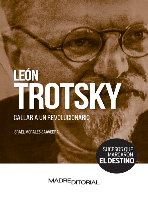 Title details for León Trotsky by Israel Morales Saavedra - Available